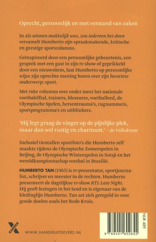 Als winnen makkelijk was, zou iedereen het doen achterkant