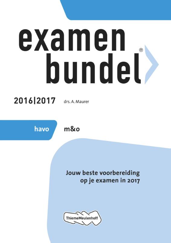 Examenbundel havo Management & Organisatie 2016/2017