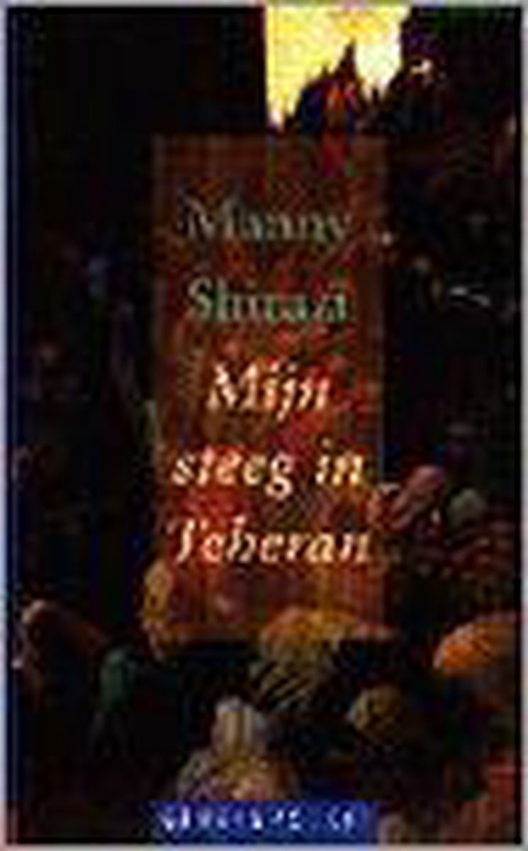 Mijn steeg in Teheran / Geuzenpocket / 78