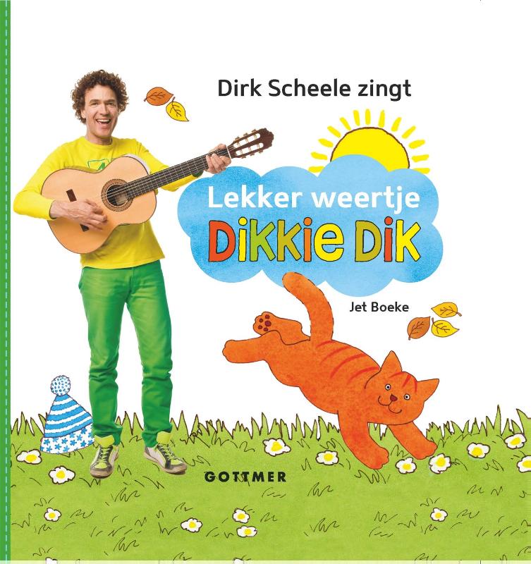 Lekker weertje, Dikkie Dik! / Dikkie Dik