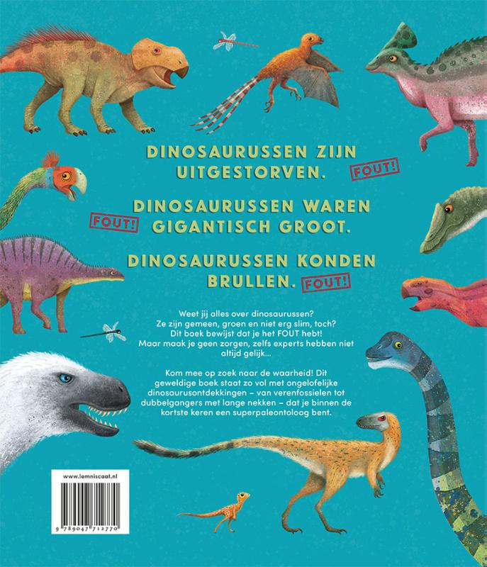 Alles wat je weet over dinosaurussen is FOUT! achterkant
