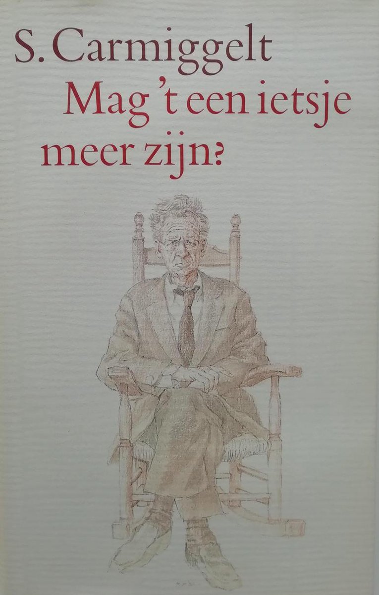 Mag 't een ietsje meer zijn? - Simon Carmiggelt