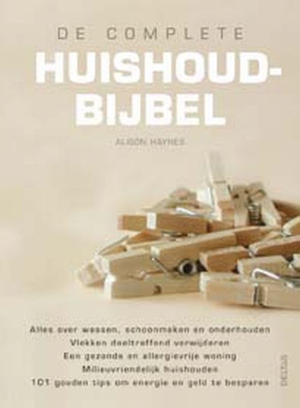 De complete huishoudbijbel