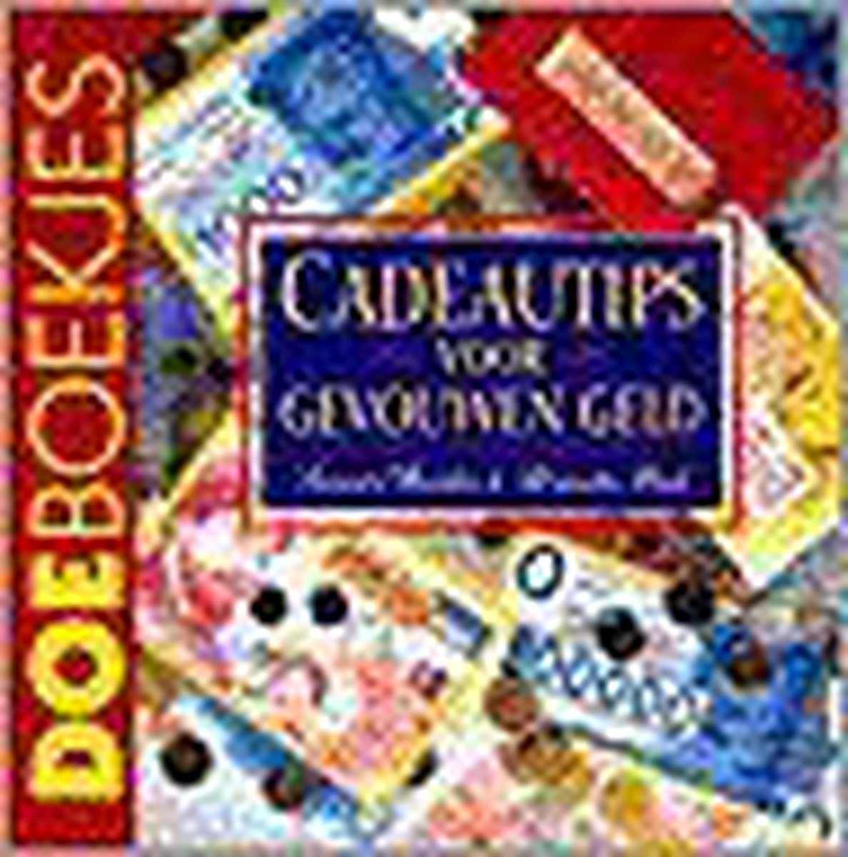 Cadeautips voor gevouwen geld / Doeboekjes