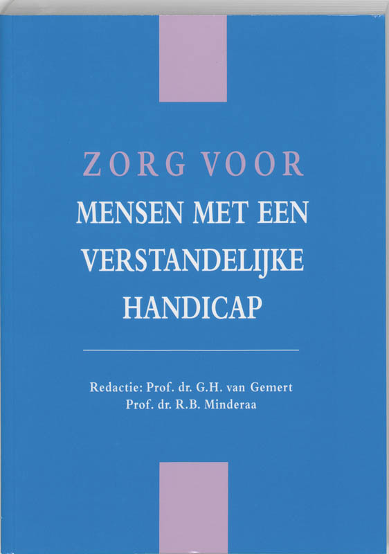 Zorg voor mensen met een verstandelijke handicap