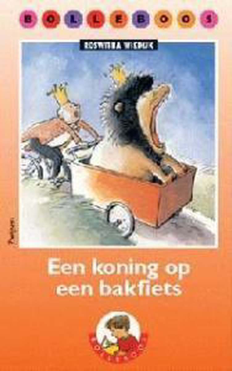 Een koning op een bakfiets / Bolleboos