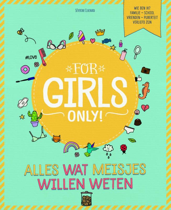 Alles wat meisjes willen weten / For Girls Only!