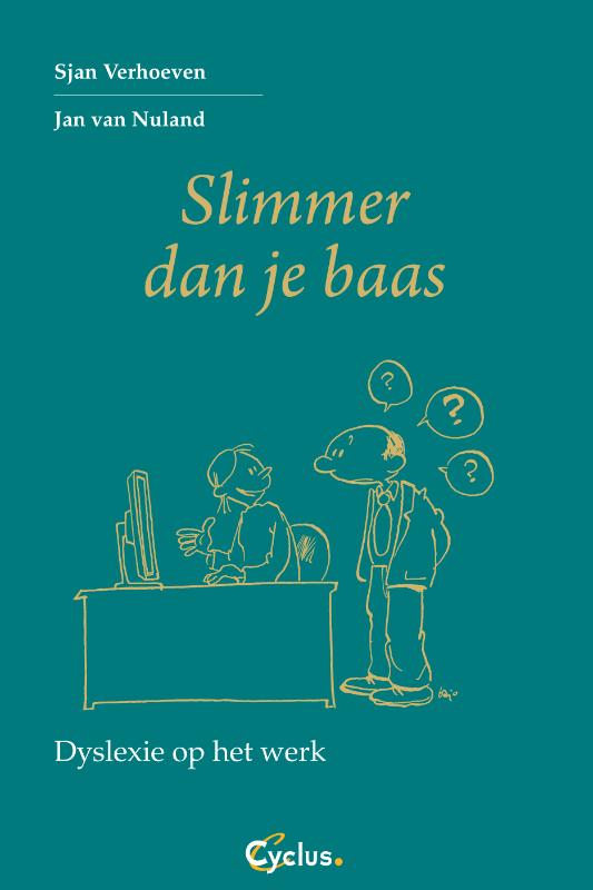 Slimmer dan je baas