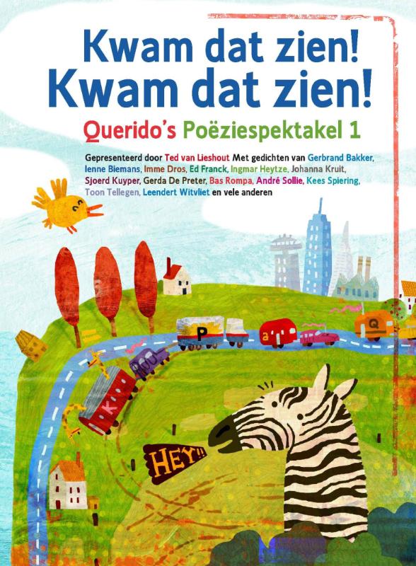 Kwam dat zien. Kwam dat zien / Querido's poeziespektakel / 1