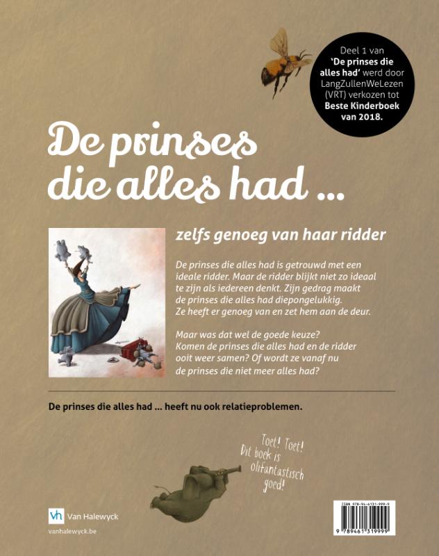 De prinses die alles had, zelfs genoeg van haar ridder achterkant