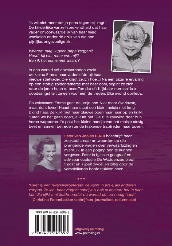 Ik wil niet meer dat je papa tegen mij zegt achterkant