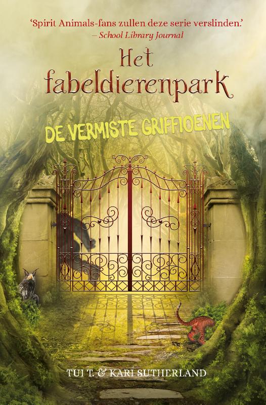 De vermiste griffioenen / Het fabeldierenpark