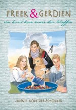 Een hond kan meer dan blaffen / Freek & Gerdien / 3