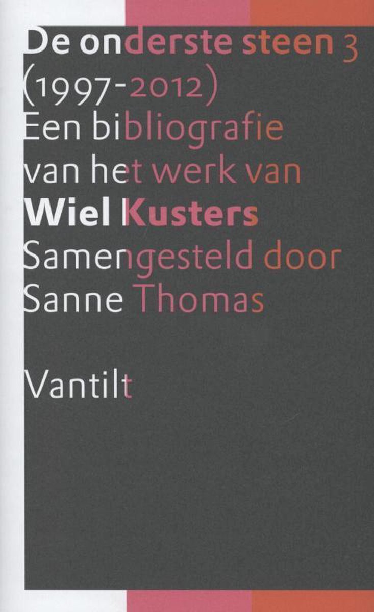 De onderste steen 3 (1997-2012)