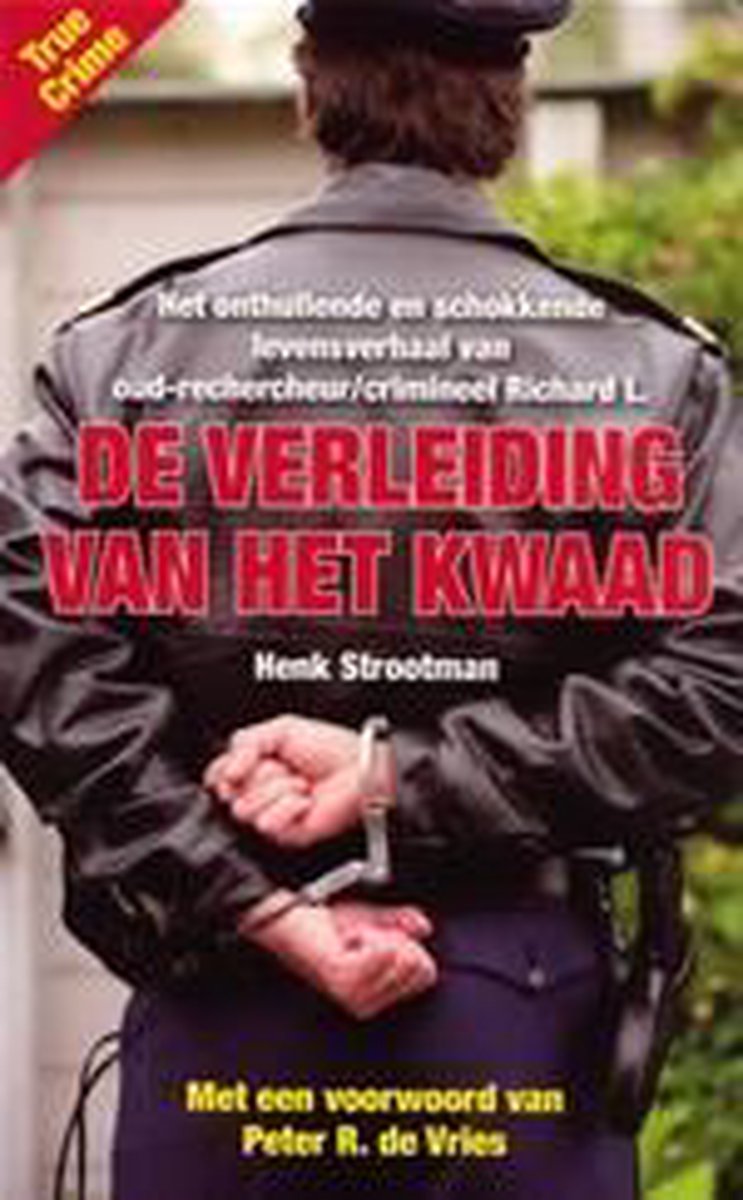 De Verleiding Van Het Kwaad