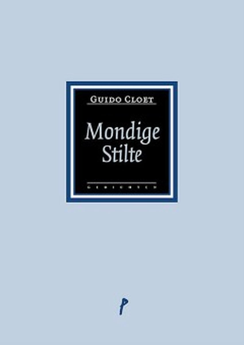 Mondige Stilte