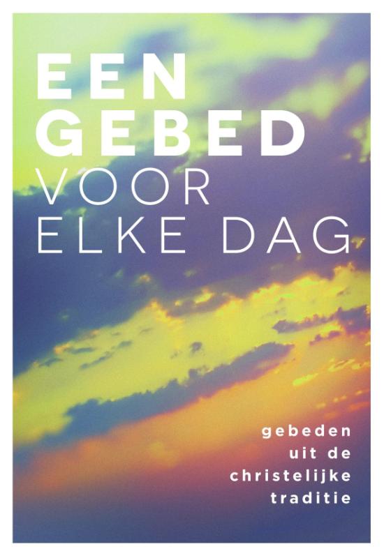 Een gebed voor elke dag