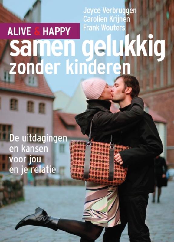 Samen gelukkig zonder kinderen / Alive and happy