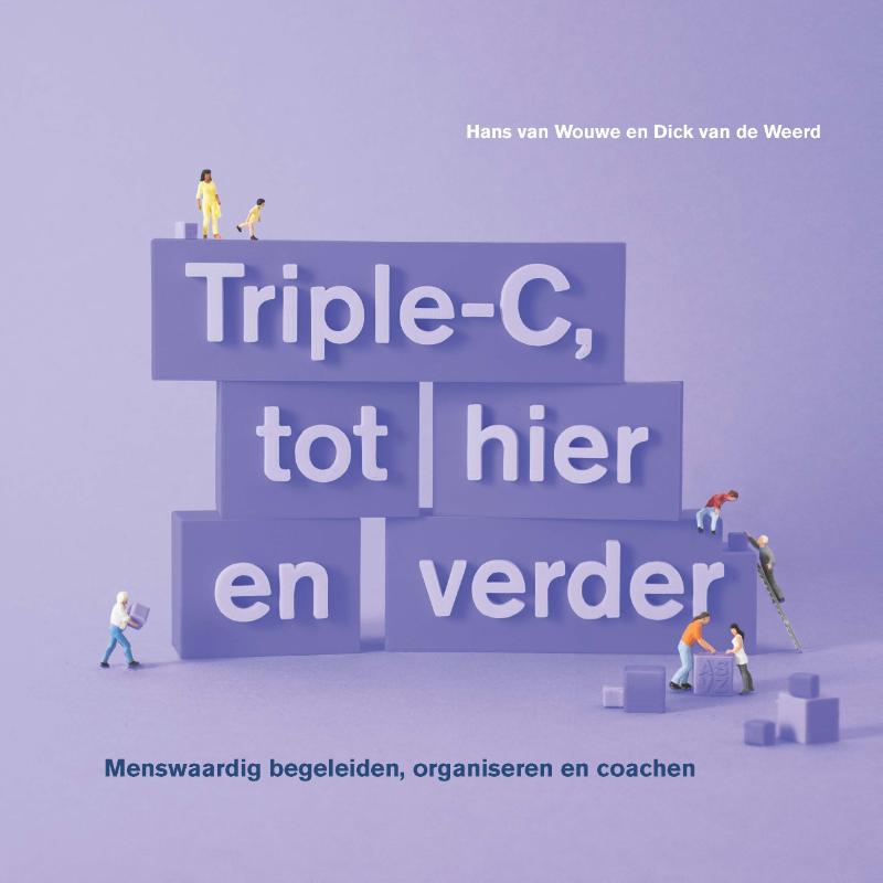 Triple-C, tot hier en verder / Triple-C / 3