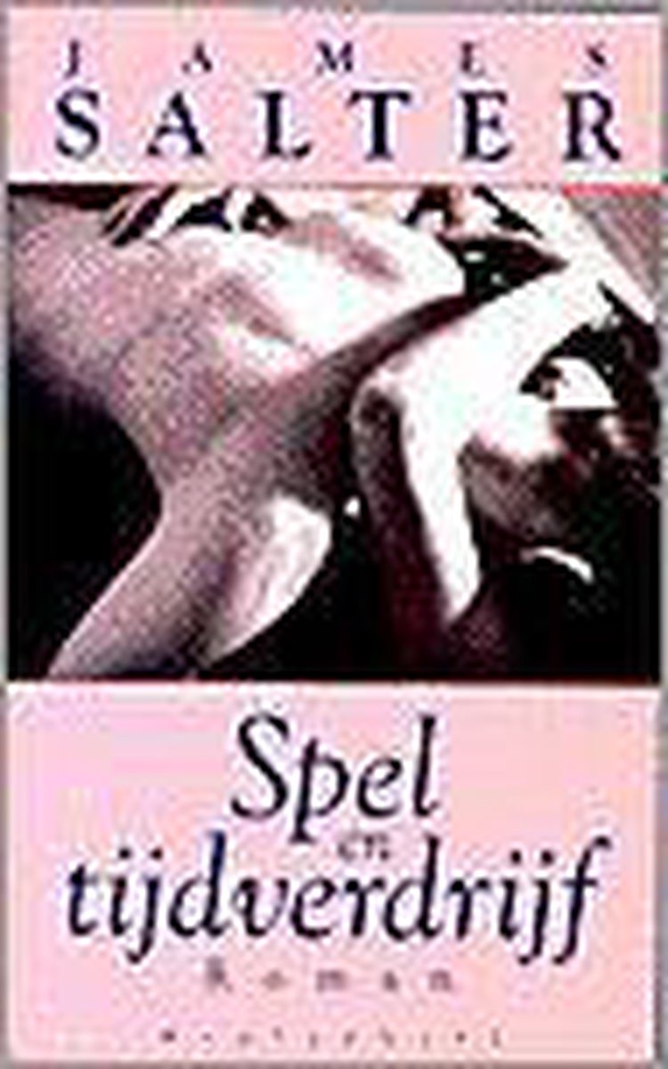 Spel en tijdverdrijf / Meulenhoff editie / 1623