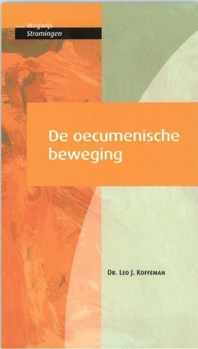 De Oecumenische Beweging