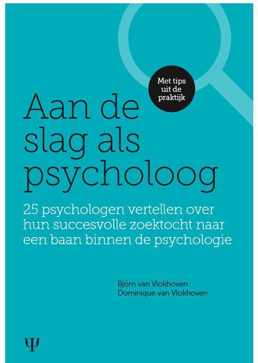 Aan de slag als psycholoog