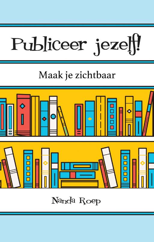 Publiceer jezelf!