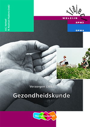 Verzorgen / 308 Gezondheidskunde / Theorieboek / Traject Welzijn