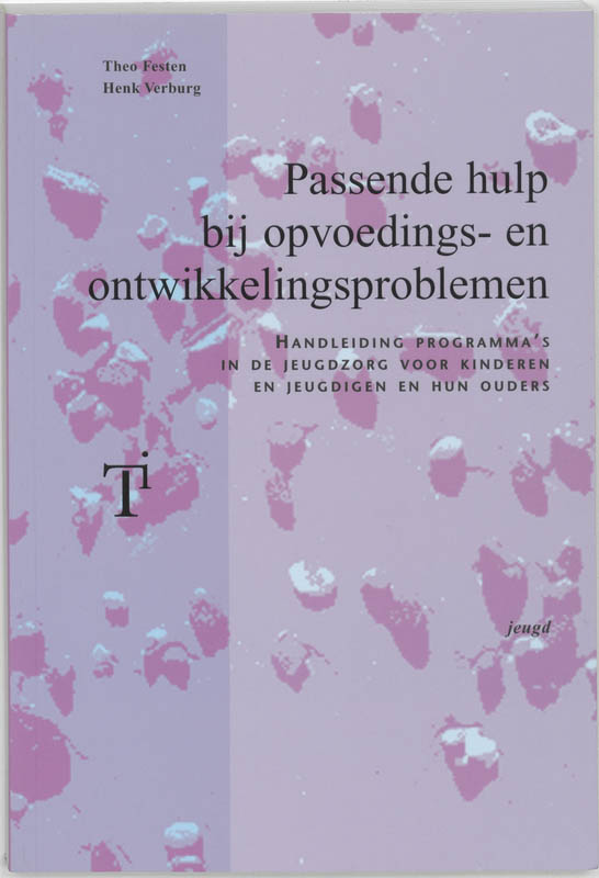 Passende Hulp Bij Opvoedings-En Ontwikkelingsploblemen