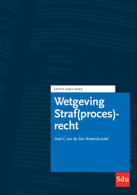 Sdu Wettenbundel Straf(proces)recht. Editie 2021-2022 / Educatieve wettenverzameling