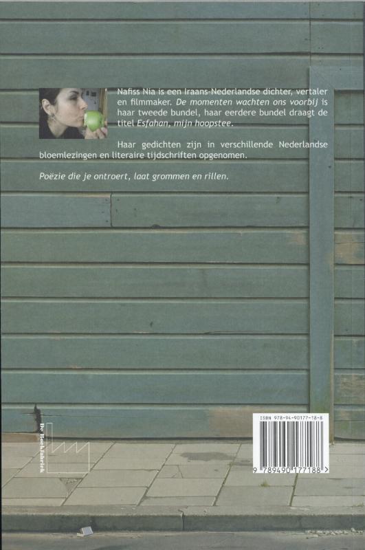 De momenten wachten ons voorbij achterkant