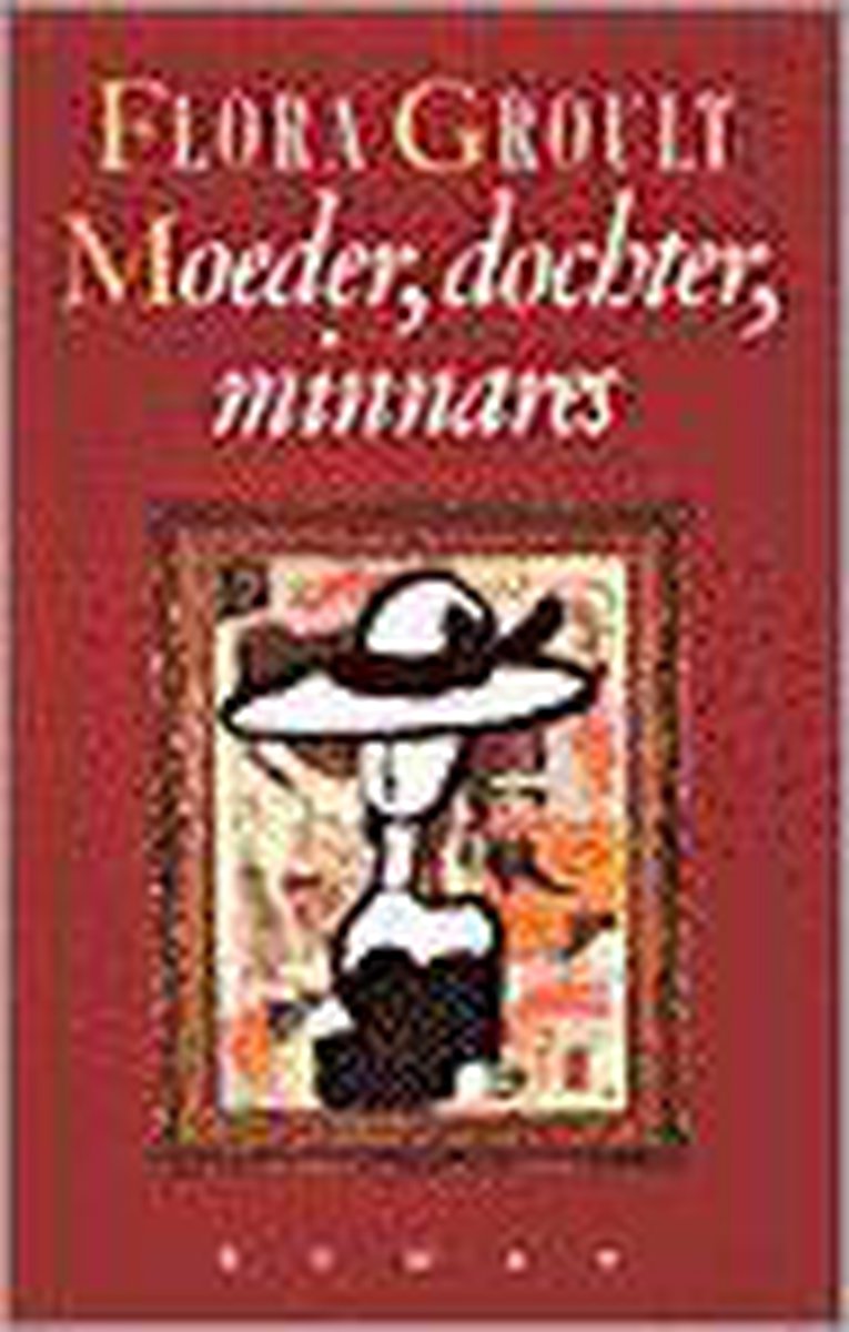 Moeder, dochter, minnares