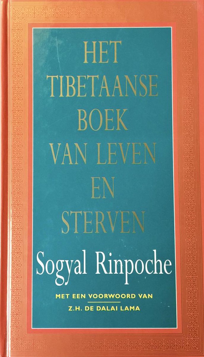 Het Tibetaanse boek van leven en sterven