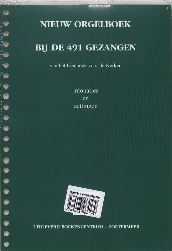 Nieuw Orgelboek bij de 491 Gezangen