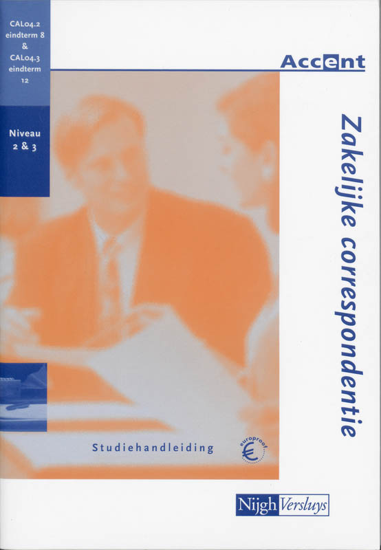 Zakelijke correspondentie / Studiehandleiding / Accent