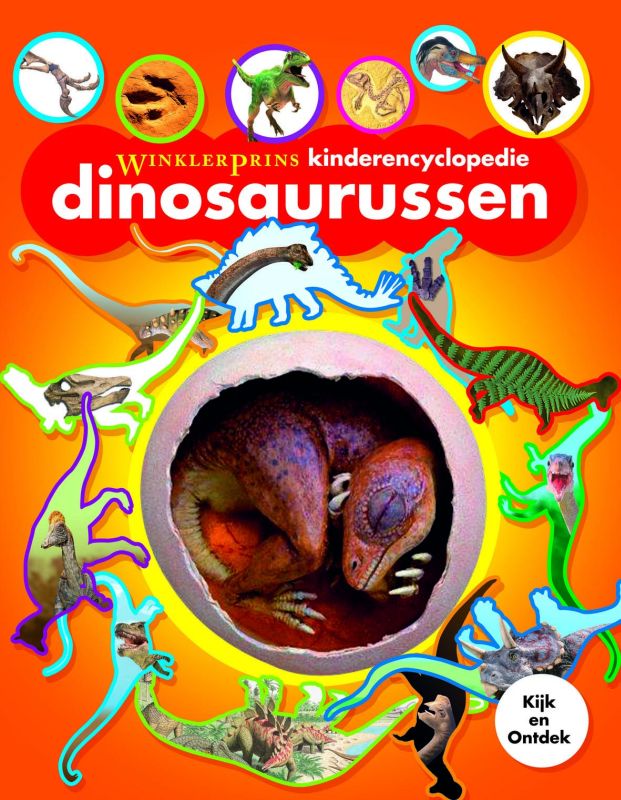 Winkler Prins kinderencyclopedie / Dinosaurussen / Kijk en ontdek