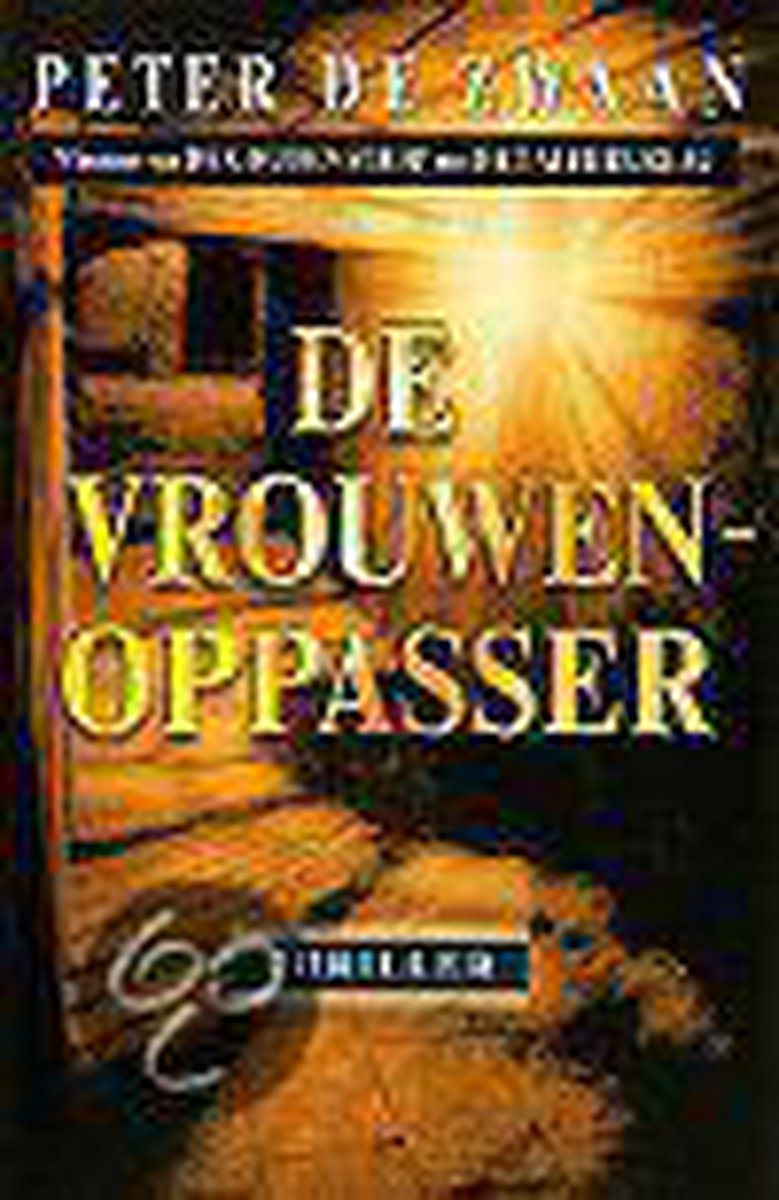 De Vrouwen-oppasser/Een man genaamd DIETZ