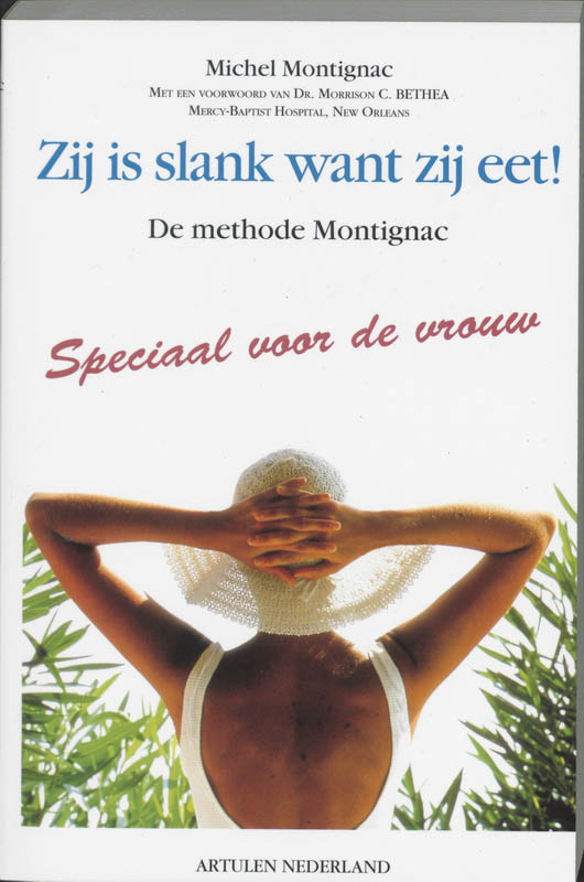 Zij Is Slank Want Zij Eet