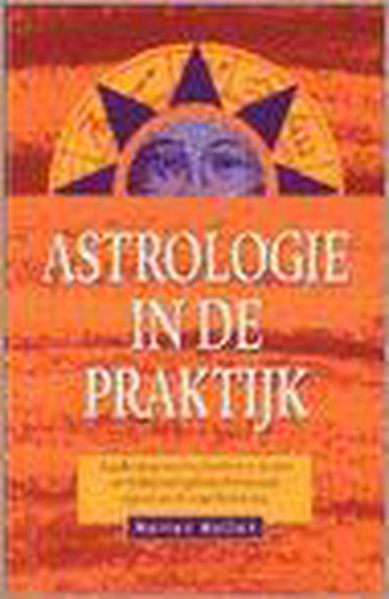 Astrologie In De Praktijk