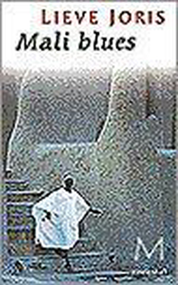 Mali blues en andere verhalen