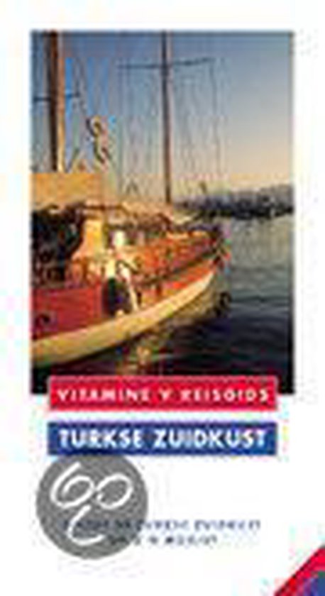 Turkse zuidkust / Vitamine V reisgids