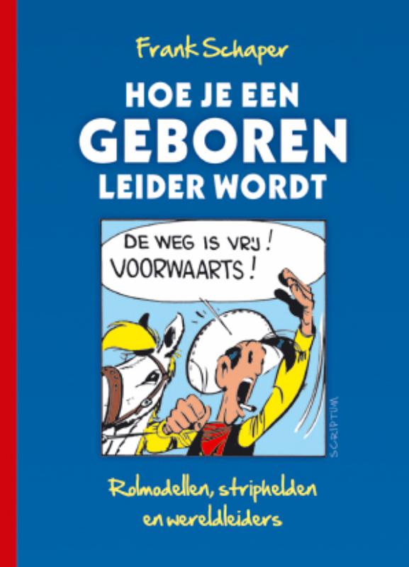 Hoe Je  Een Geboren Leider Wordt