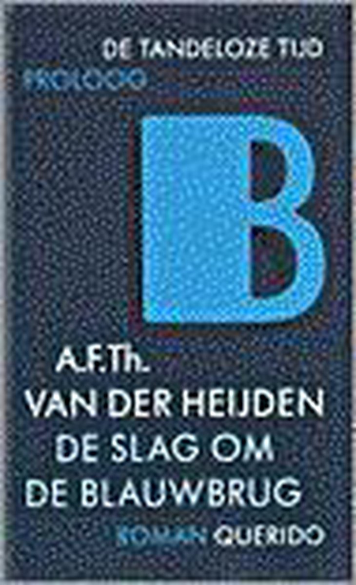 Slag Om De Blauwbrug Geb