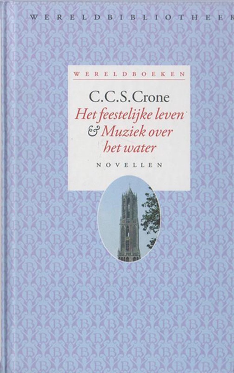 Het feestelijk leven / Muziek over het water / Wereldboeken / 10