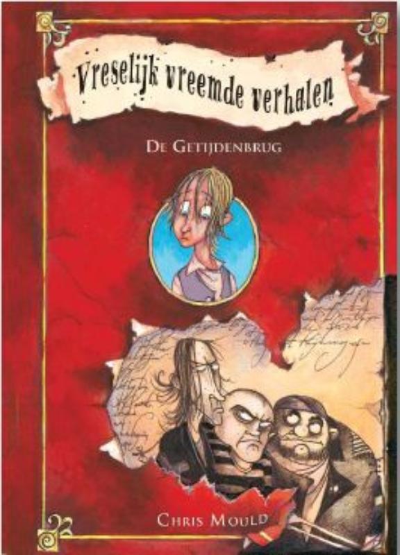 De getijdenbrug / Vreselijke vreemde verhalen / 1