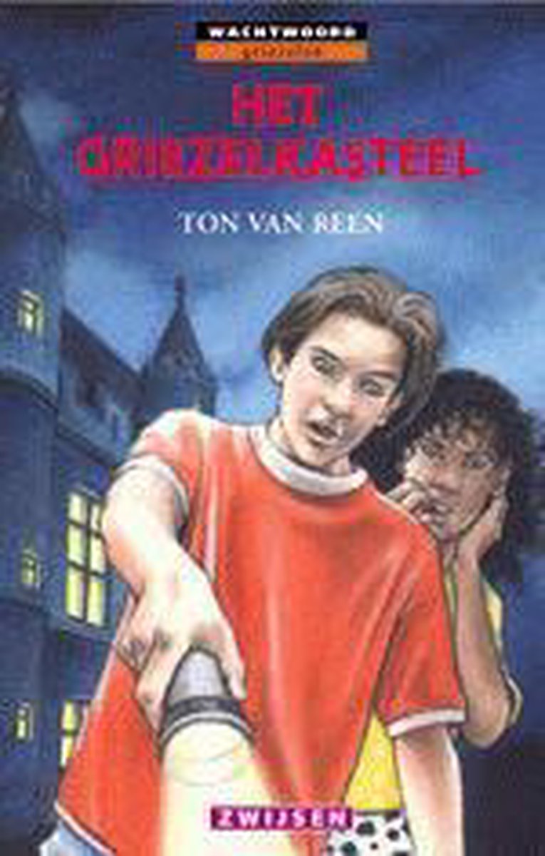 Het griezelkasteel / Wachtwoord griezelen