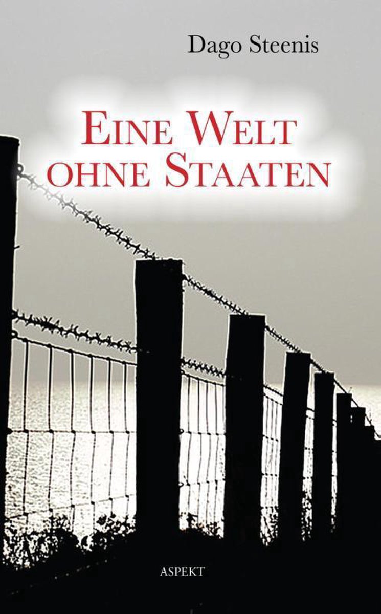 Eine Welt ohne Staaten