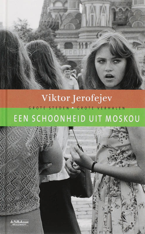 Een schoonheid uit Moskou / Grote steden-grote verhalen / 4