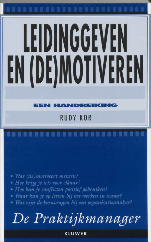 Leidinggeven en (de)motiveren