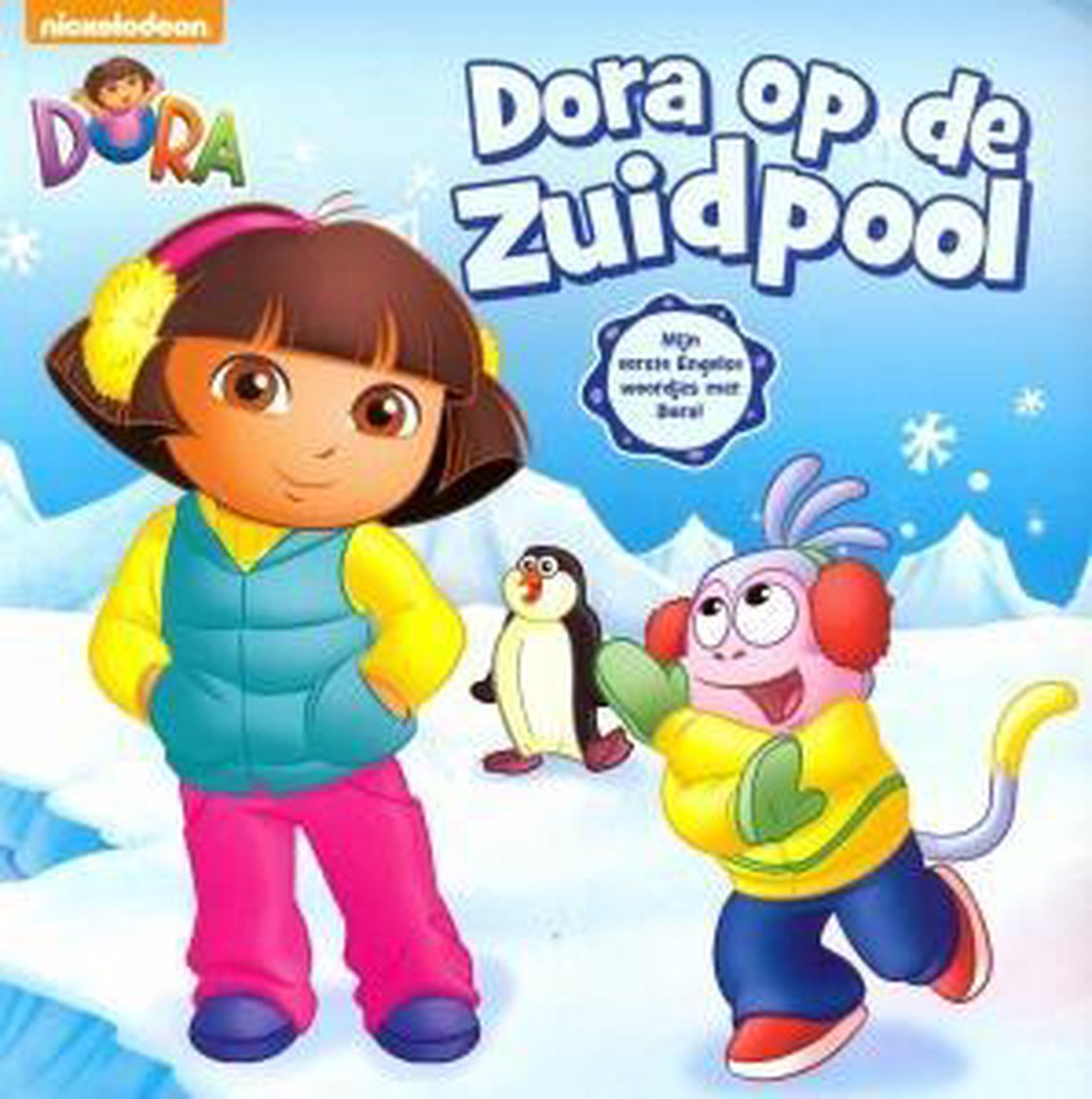 Dora op de zuidpool / Dora